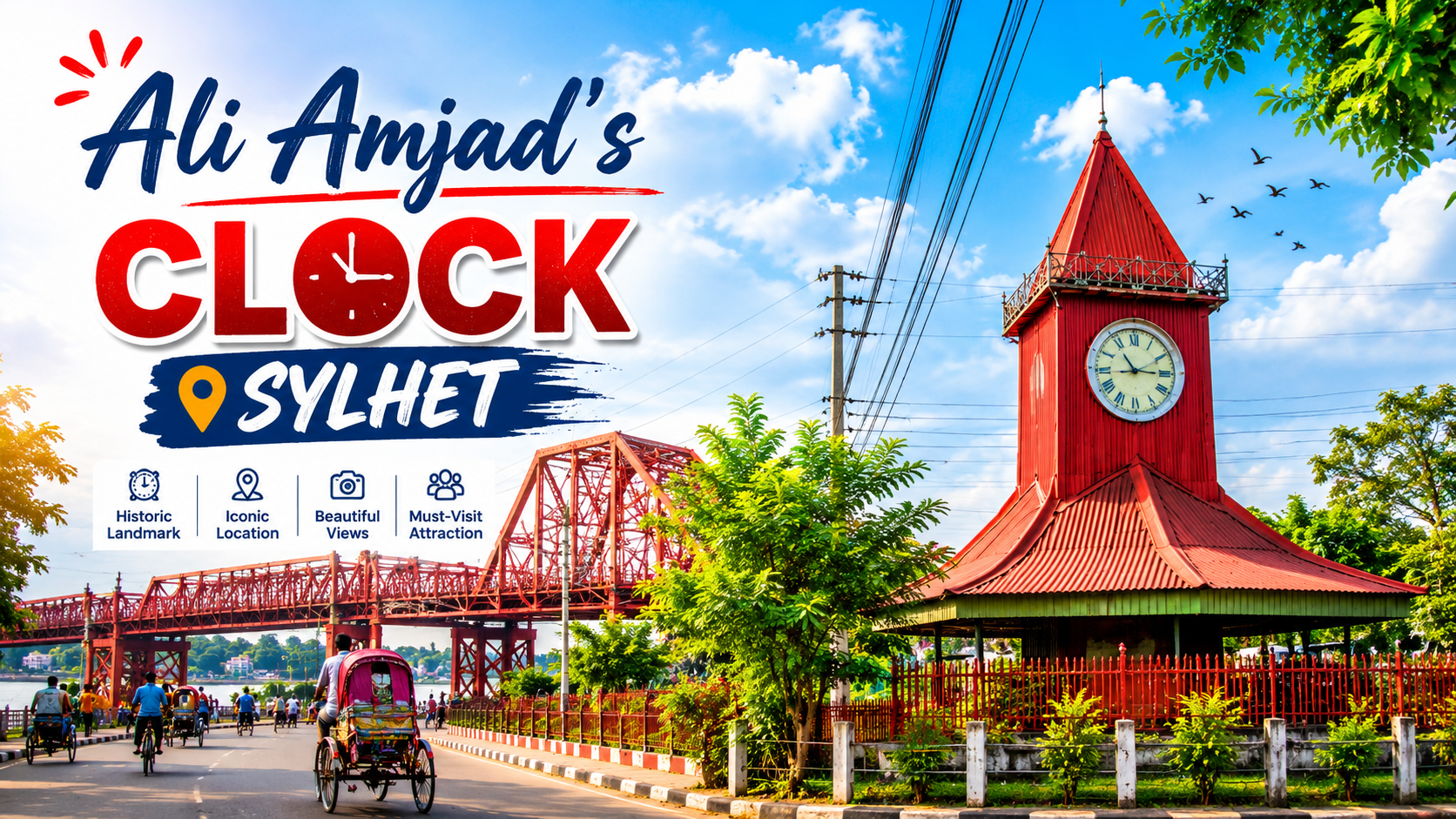 Ali Amjad’s Clock Sylhet beside Keane Bridge and Surma River